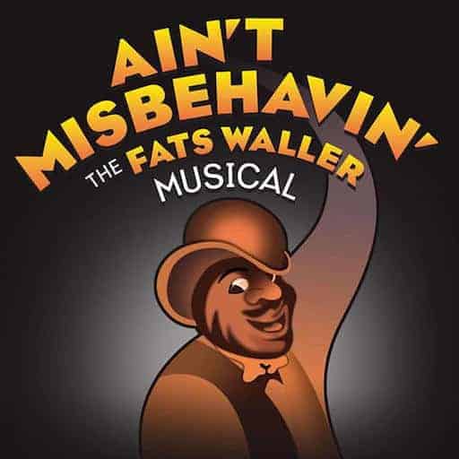 Ain't Misbehavin'