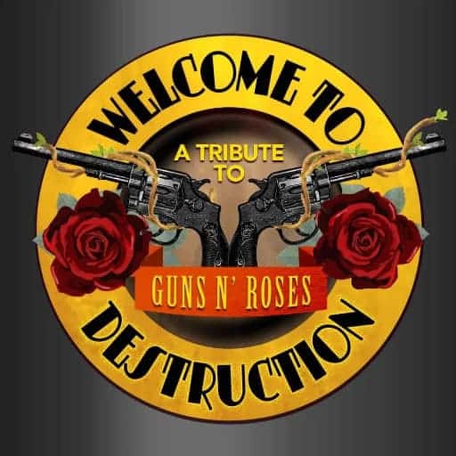 Welcome to Destruction - Guns N' Roses Tribute