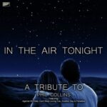 In The Air Tonight - Phil Collins Tribute